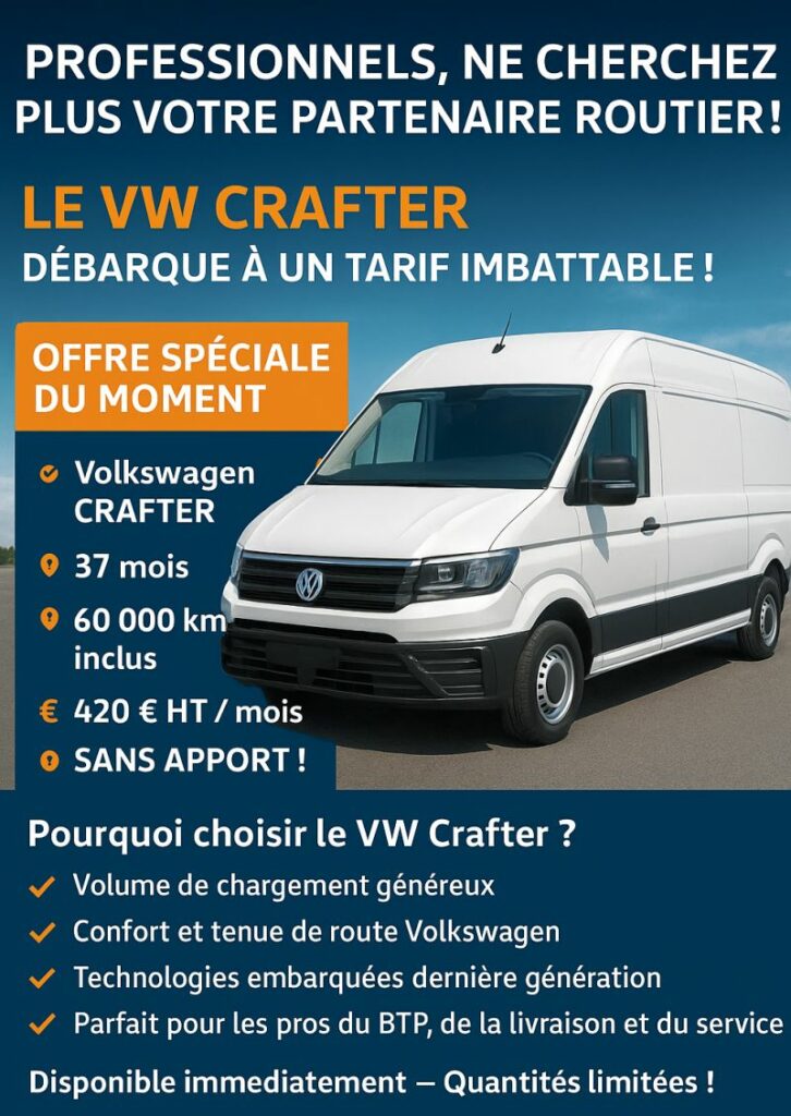 NOUVEAUTÉ EXCLUSIVE : VW CRAFTER DISPONIBLE !
Besoin d’un utilitaire fiable, puissant et spacieux pour votre activité ?
Le Volkswagen Crafter est fait pour vous 👇
✨ Votre offre du moment :
➡️ VW CRAFTER
📆 37 mois
📍 60 000 km inclus
💶 420 € HT / mois
❗ SANS APPORT !
💪 Le Crafter, c’est :
Une capacité de chargement exceptionnelle
Un confort de conduite haut de gamme
Les dernières technologies Volkswagen pour votre sécurité et votre productivité
🚀 Disponible immédiatement — ne ratez pas cette opportunité !
📩 Contactez-nous dès aujourd’hui pour réserver le vôtre !
#Volkswagen #Crafter #Utilitaire #Professionnels #Location #SansApport #Business #OffreDuMoment
